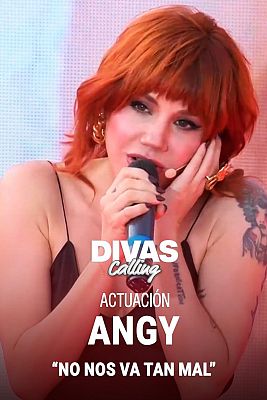 Angy Fernández canta "No nos va tan mal"